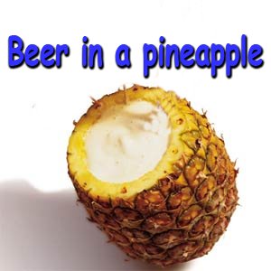 beer in a pineapple.jpg