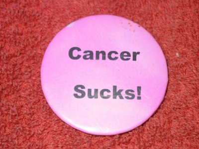 Cancer Sucks Button!.JPG